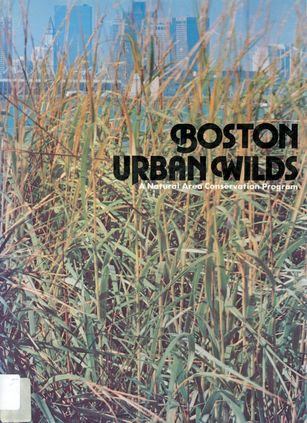 The cover of Boston Urban Wilds, a 1976 report from the Boston Redevelopment Authority.
